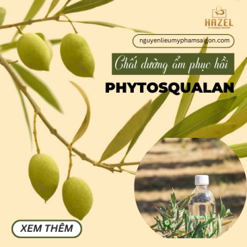Hazel cung cấp Phytosqualan chất lượng